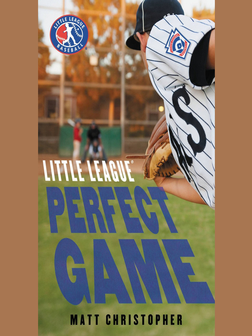 Title details for Perfect Game by Matt Christopher - Wait list